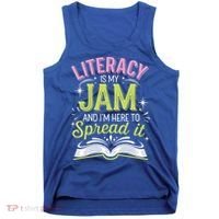 Literacy Is My Jam And Im Here To Spread It Tank Top thumb 0