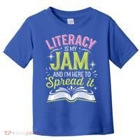 Literacy Is My Jam And Im Here To Spread It Toddler T-Shirt thumb 0