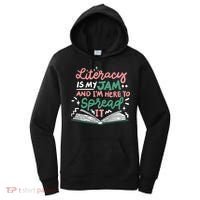 Literacy Is My Jam And Im Here To Spread It Women's Hoodie thumb 0