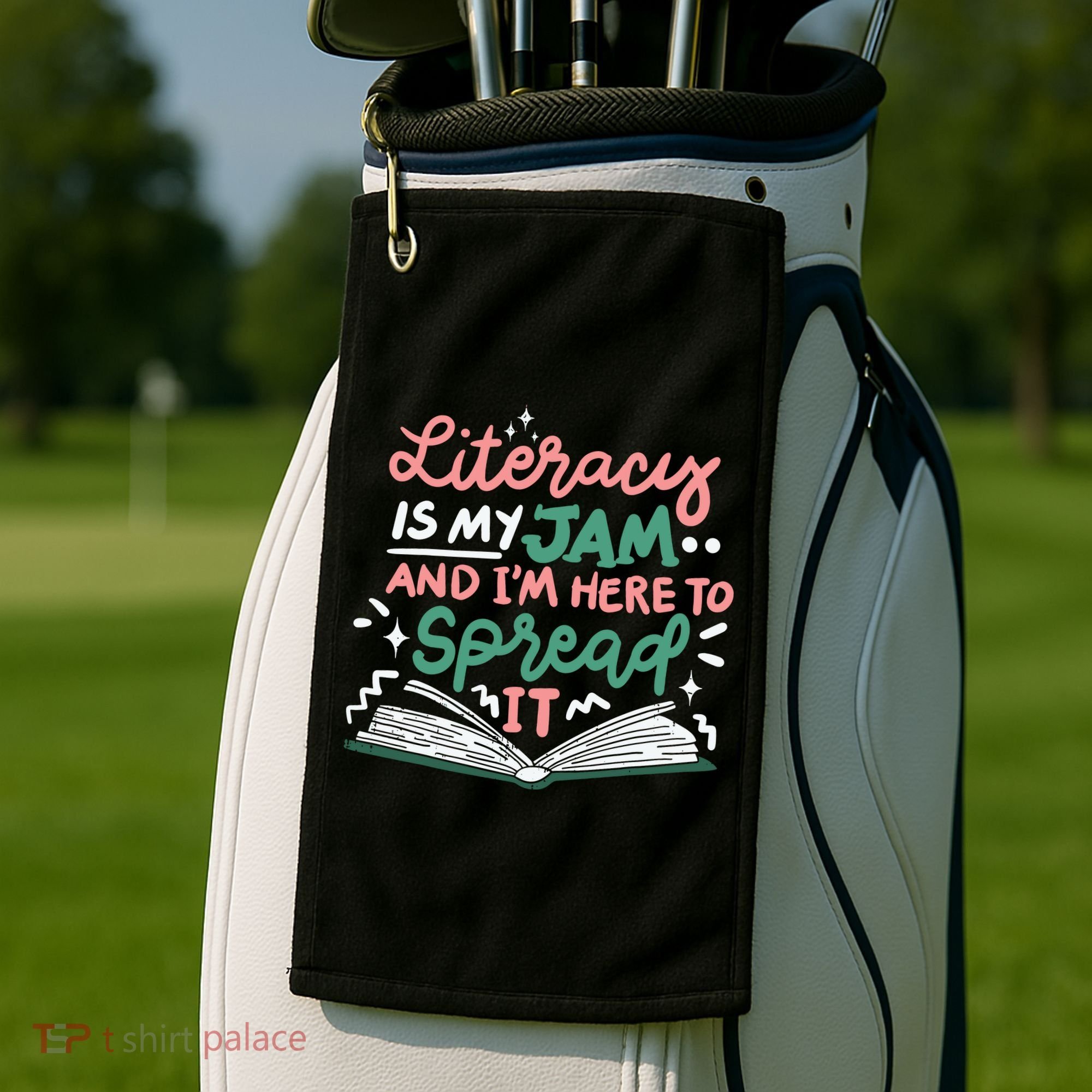 Literacy Is My Jam And Im Here To Spread It Golf Towel