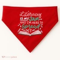 Literacy Is My Jam And Im Here To Spread It USA-Made Doggie Bandana thumb 0