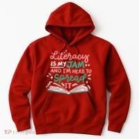 Literacy Is My Jam And Im Here To Spread It Hoodie thumb 0
