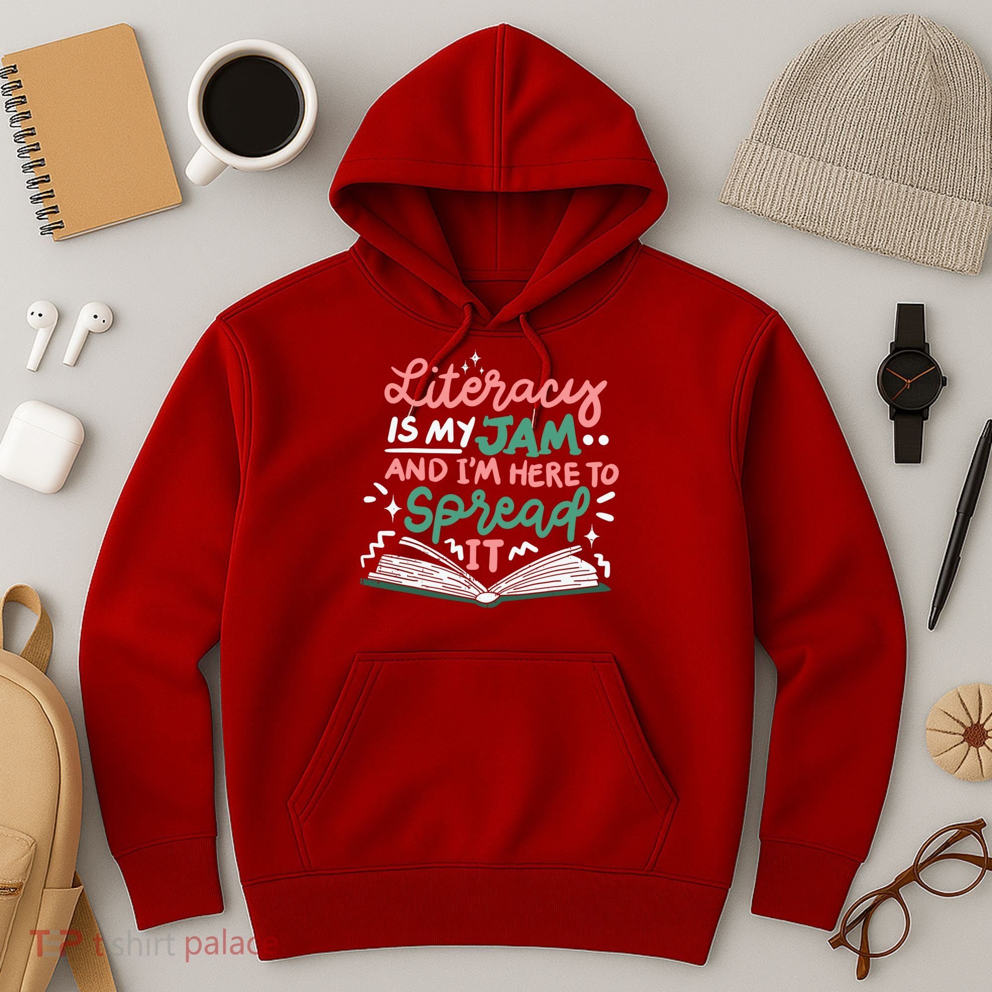 Literacy Is My Jam And Im Here To Spread It Hoodie