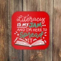 Literacy Is My Jam And Im Here To Spread It Coaster thumb 0