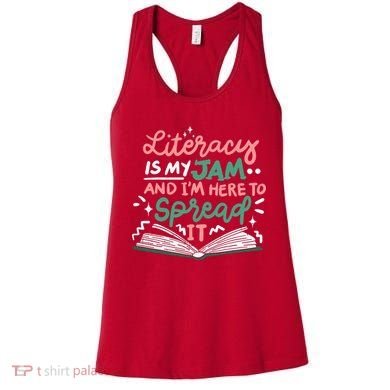 Literacy Is My Jam And Im Here To Spread It Women's Tank Top