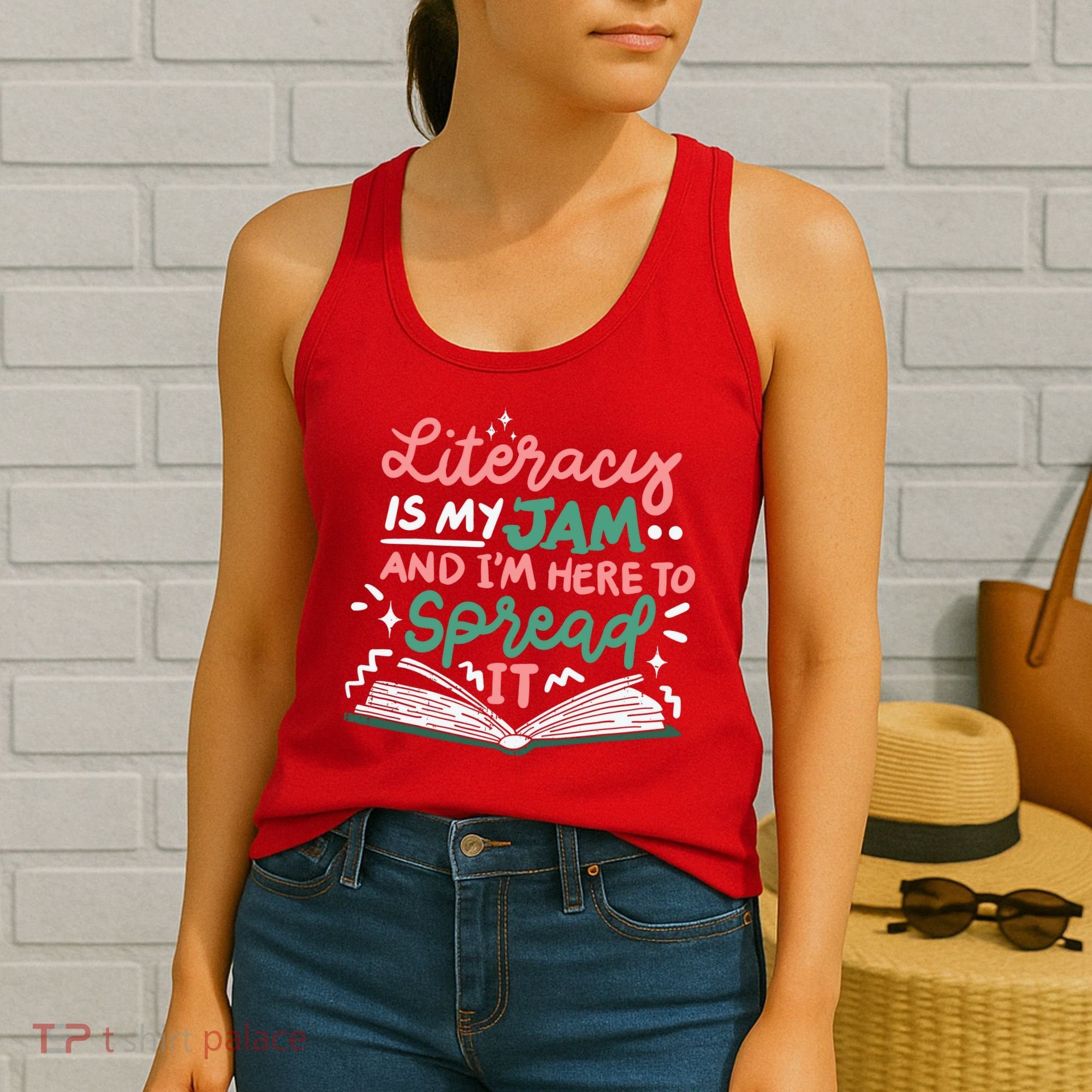 Literacy Is My Jam And Im Here To Spread It Women's Tank Top