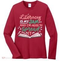 Literacy Is My Jam And Im Here To Spread It Women's Long Sleeve Shirt thumb 0