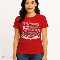 Literacy Is My Jam And Im Here To Spread It Women's T-Shirt thumb 4