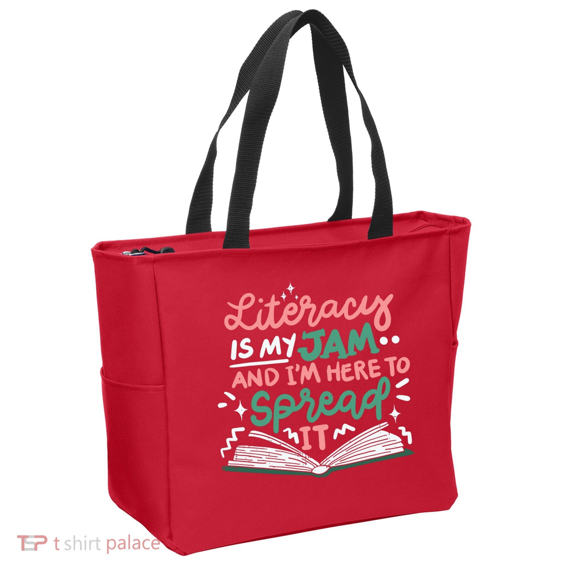 Literacy Is My Jam And Im Here To Spread It Tote Bag