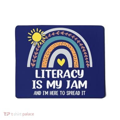 Literacy Is My Jam Literacy Teacher Reading Interventionist Mousepad
