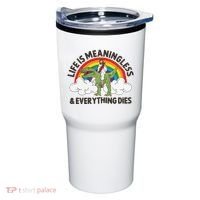 Life Is Meaningless And Everything Dies Jesus Riding Dinosaur Tumbler thumb 0
