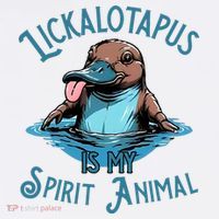 Lickalotapus Is My Spirit Animal Meme Funny Lickalotapus T-Shirt thumb 7