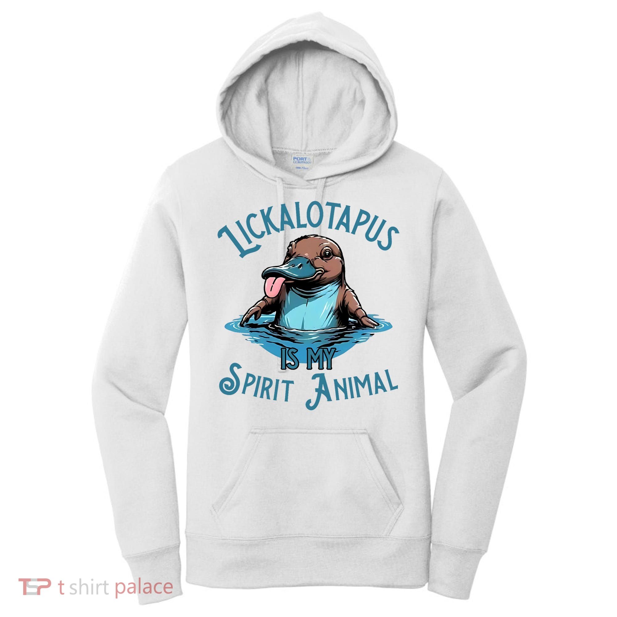 Lickalotapus Is My Spirit Animal Meme Funny Lickalotapus Women's Hoodie