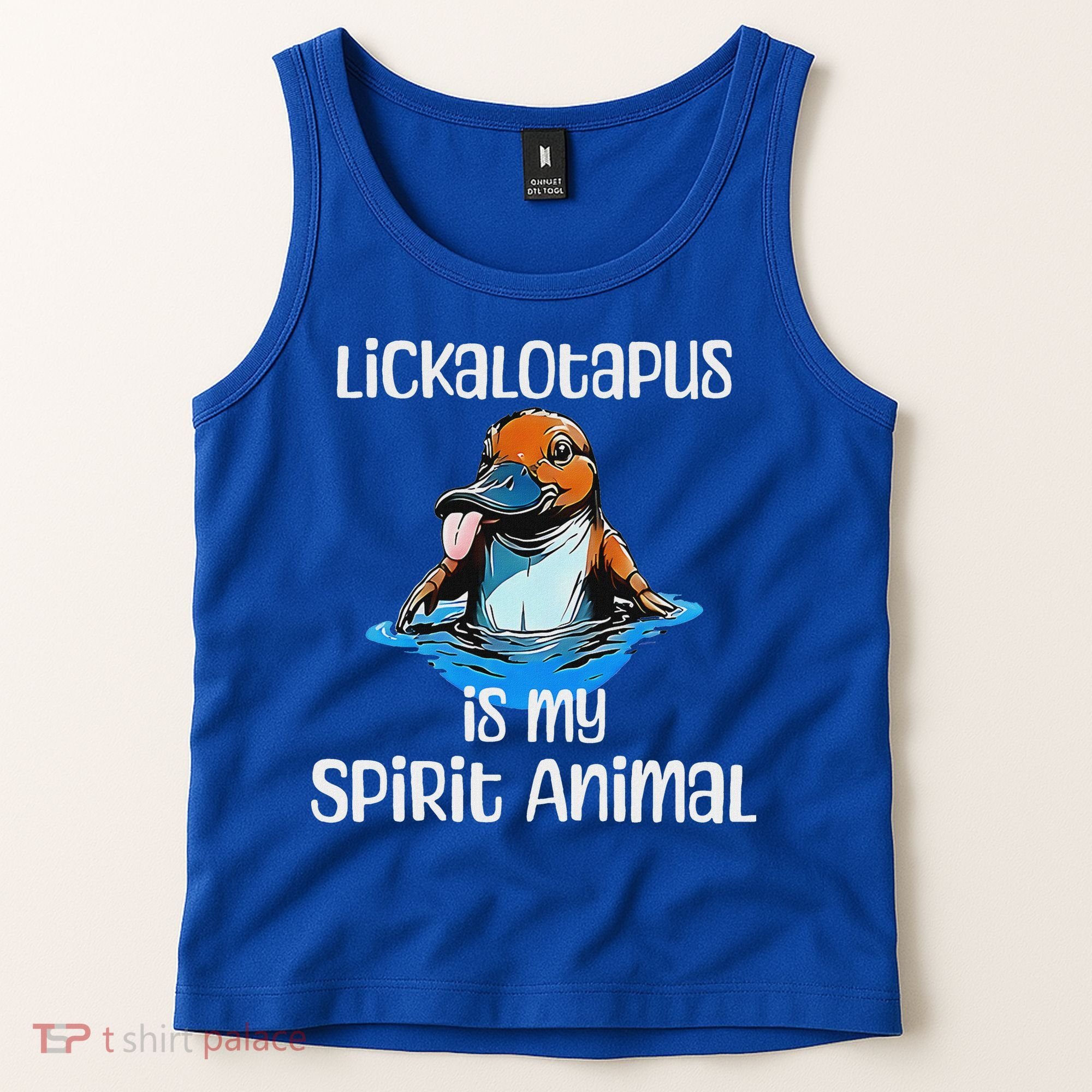 Lickalotopus Is My Spirit Animal Tank Top
