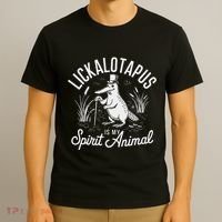 Lickalotapus Is My Spirit Animal Funny Lickalottapus Lover T-Shirt thumb 3