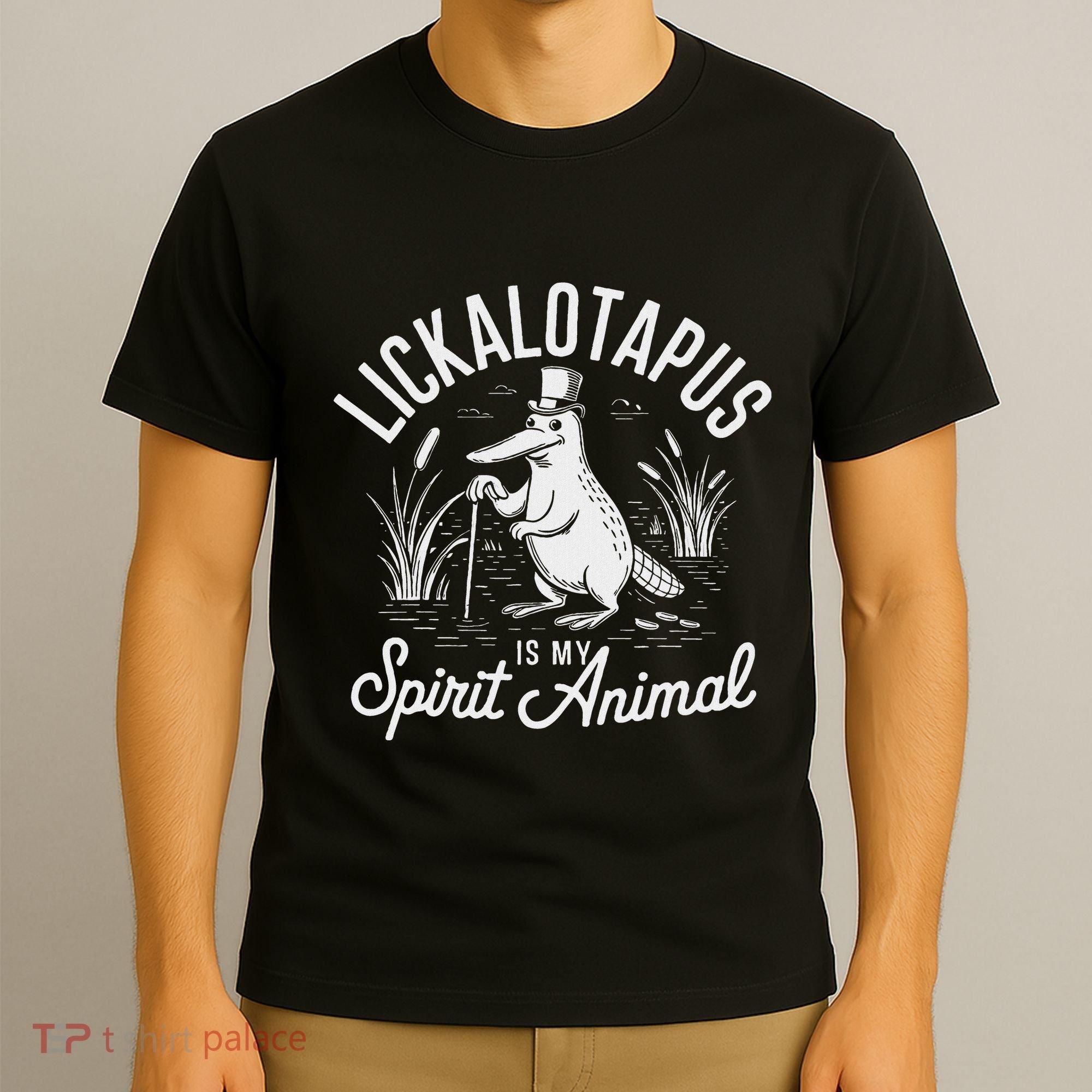 Lickalotapus Is My Spirit Animal Funny Lickalottapus Lover T-Shirt
