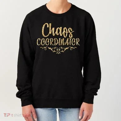 Limited Chaos Coordinator Gold Script Women's Sweatshirt
