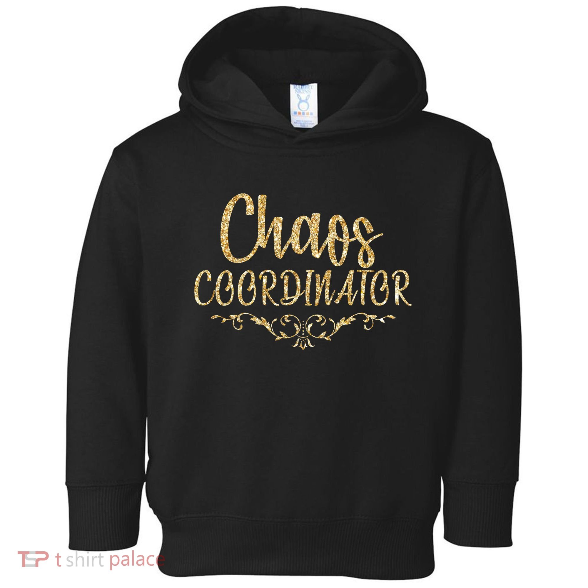 Limited Chaos Coordinator Gold Script Toddler Hoodie