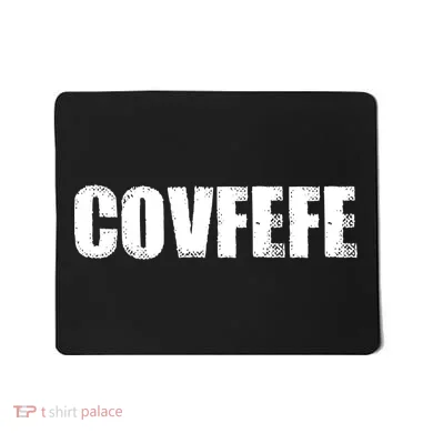 Limited Edition - Distressed Covfefe Mousepad