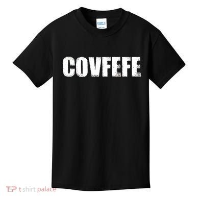 Limited Edition - Distressed Covfefe Kids T-Shirt
