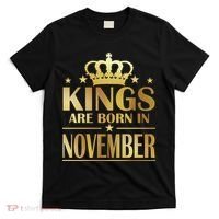 Limited Edition - Kings Are Born in November T-Shirt thumb 0