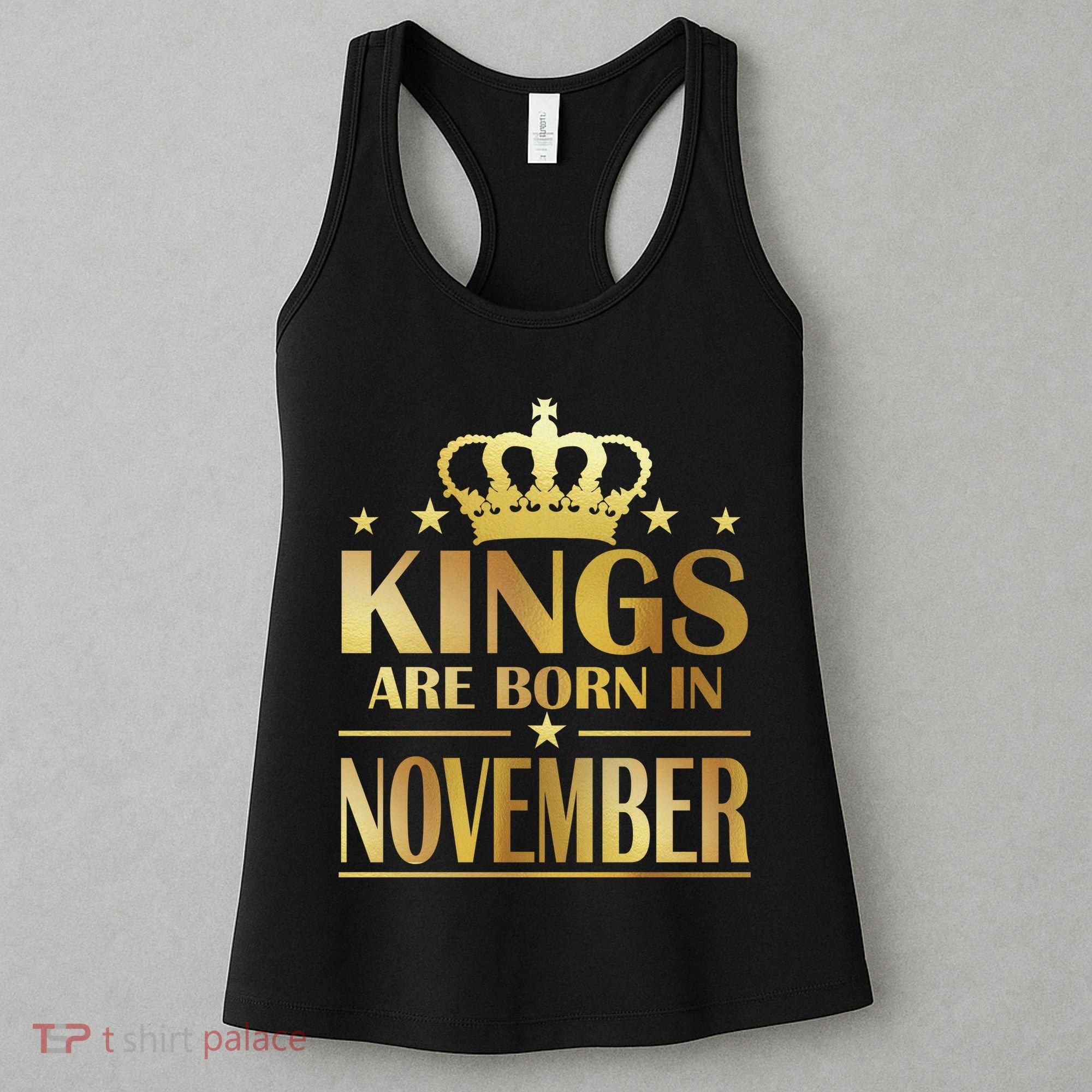 Limited Edition - Kings Are Born in November Women's Tank Top