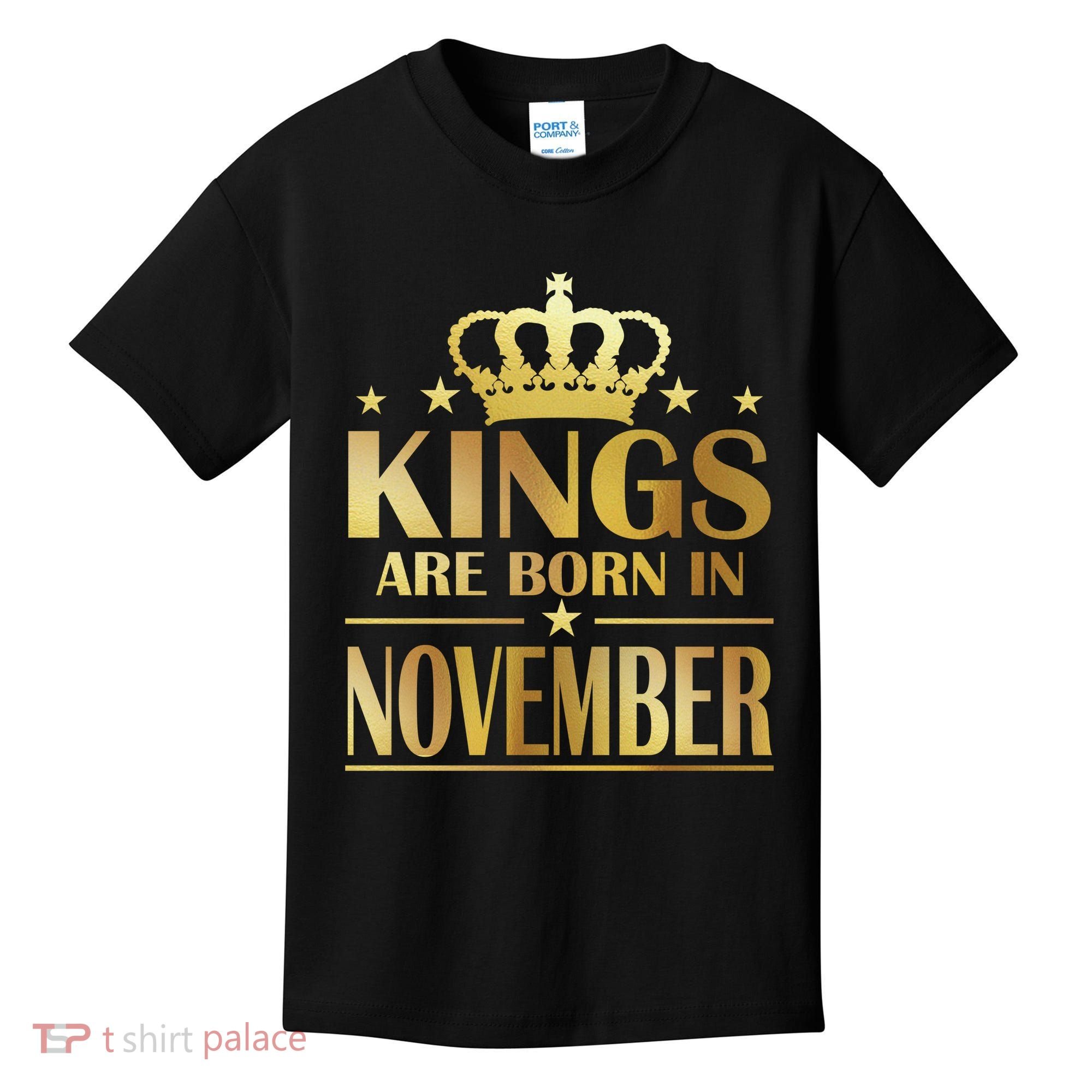 Limited Edition - Kings Are Born in November Kids T-Shirt