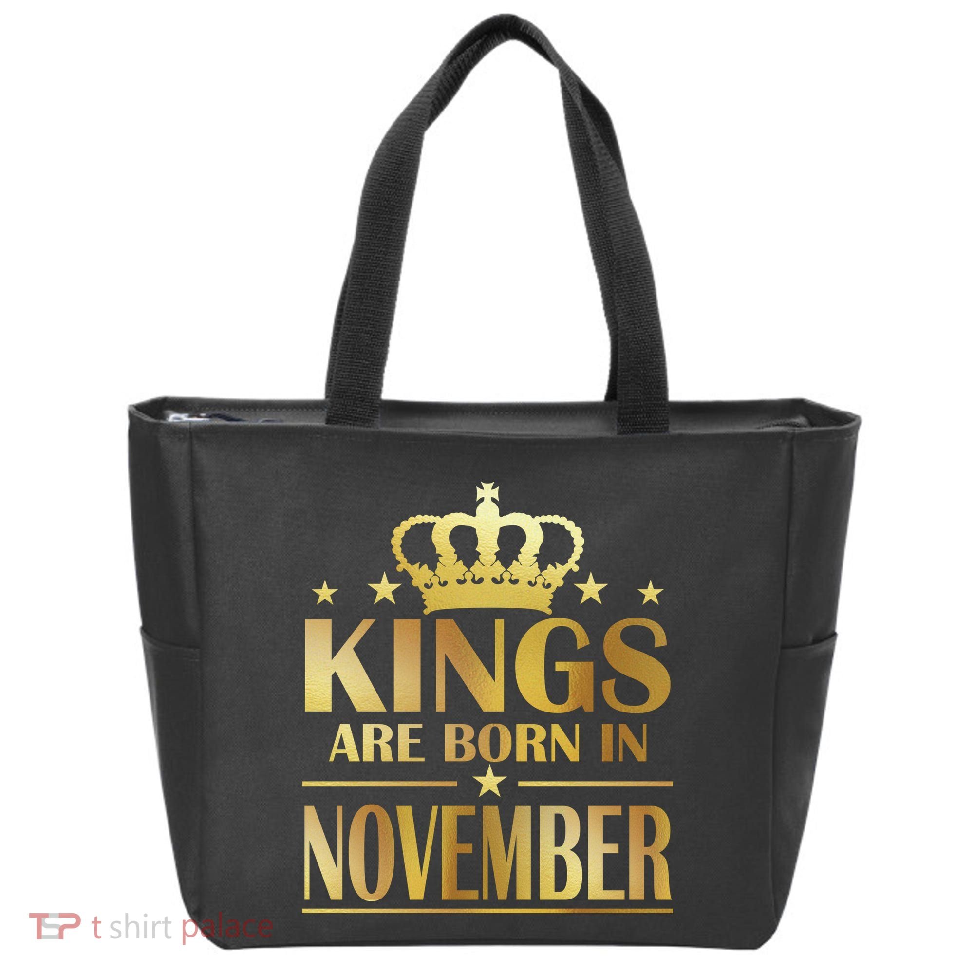 Limited Edition - Kings Are Born in November Tote Bag