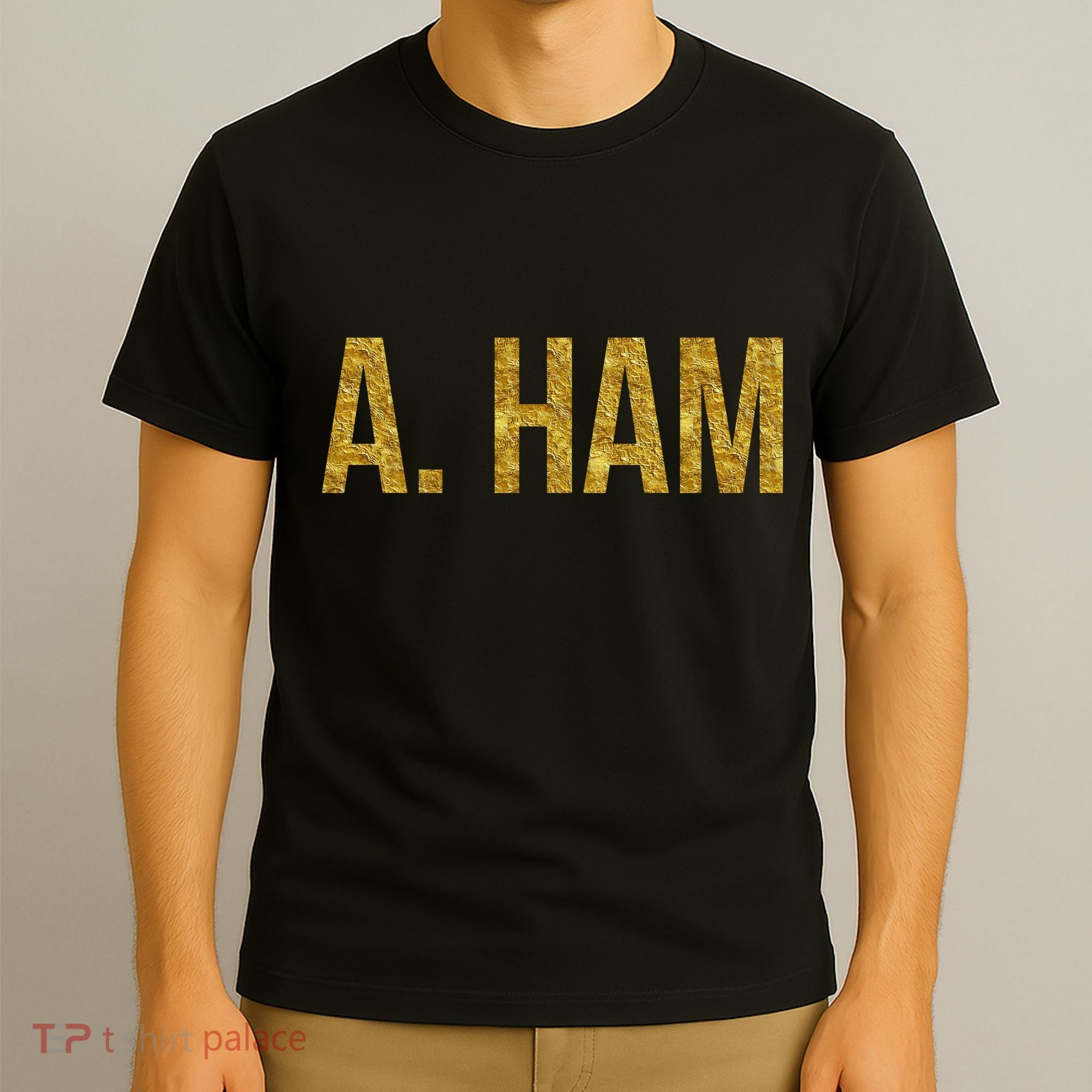 Limited Edition A. Ham Gold Foil Print T-Shirt
