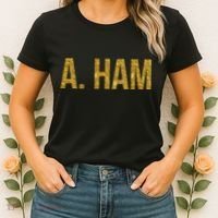 Limited Edition A. Ham Gold Foil Print Women's T-Shirt thumb 2