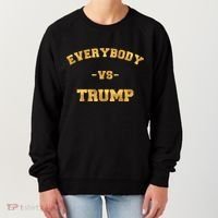 Limited Edition Everybody VS Trump Gold Print Women's Sweatshirt thumb 0