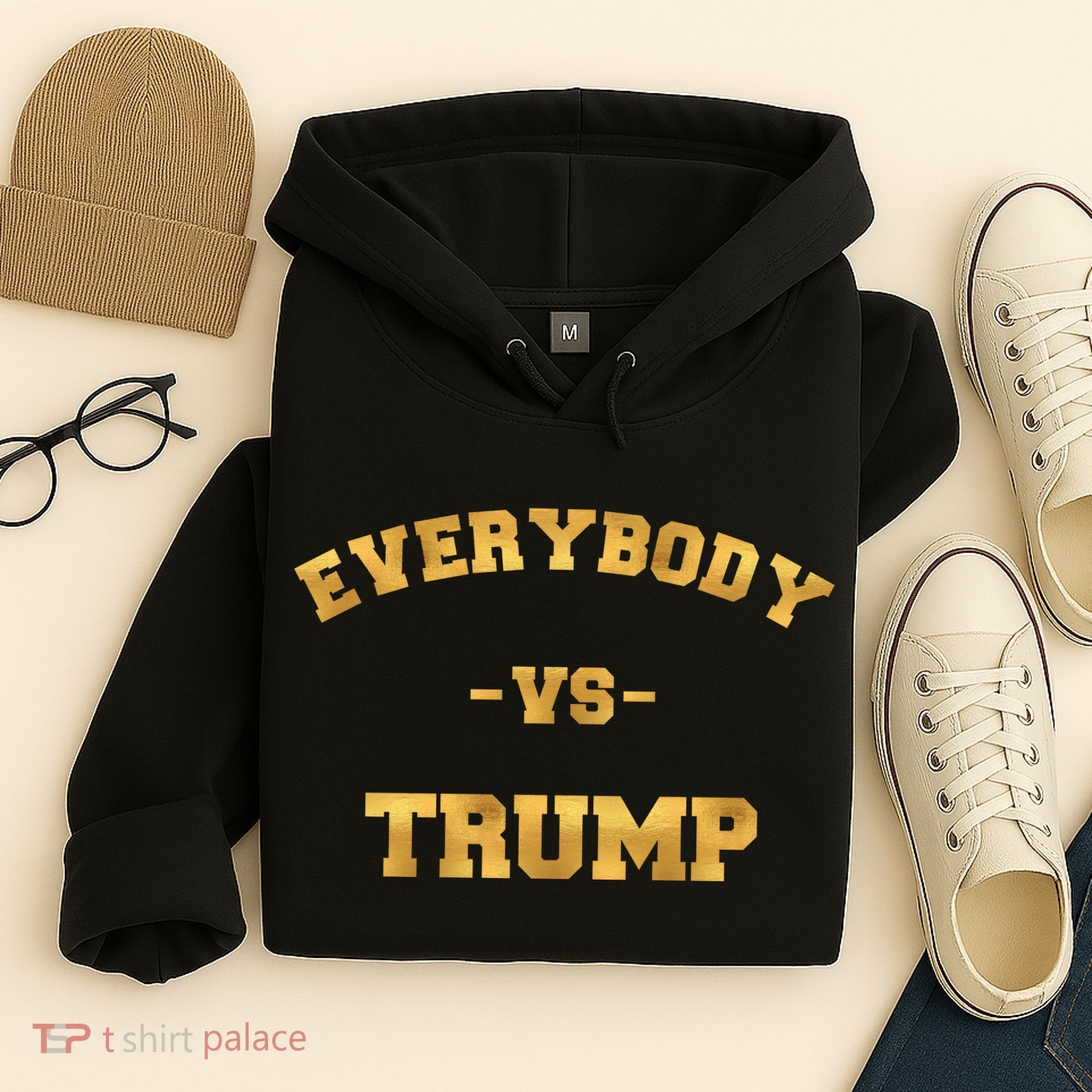 Limited Edition Everybody VS Trump Gold Print Hoodie