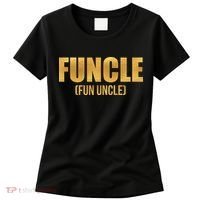 Limited Edition FUNCLE Fun Uncle Gold Print Women's T-Shirt thumb 0