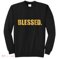 Limited Edition Gold Blessed Sweatshirt thumb 0