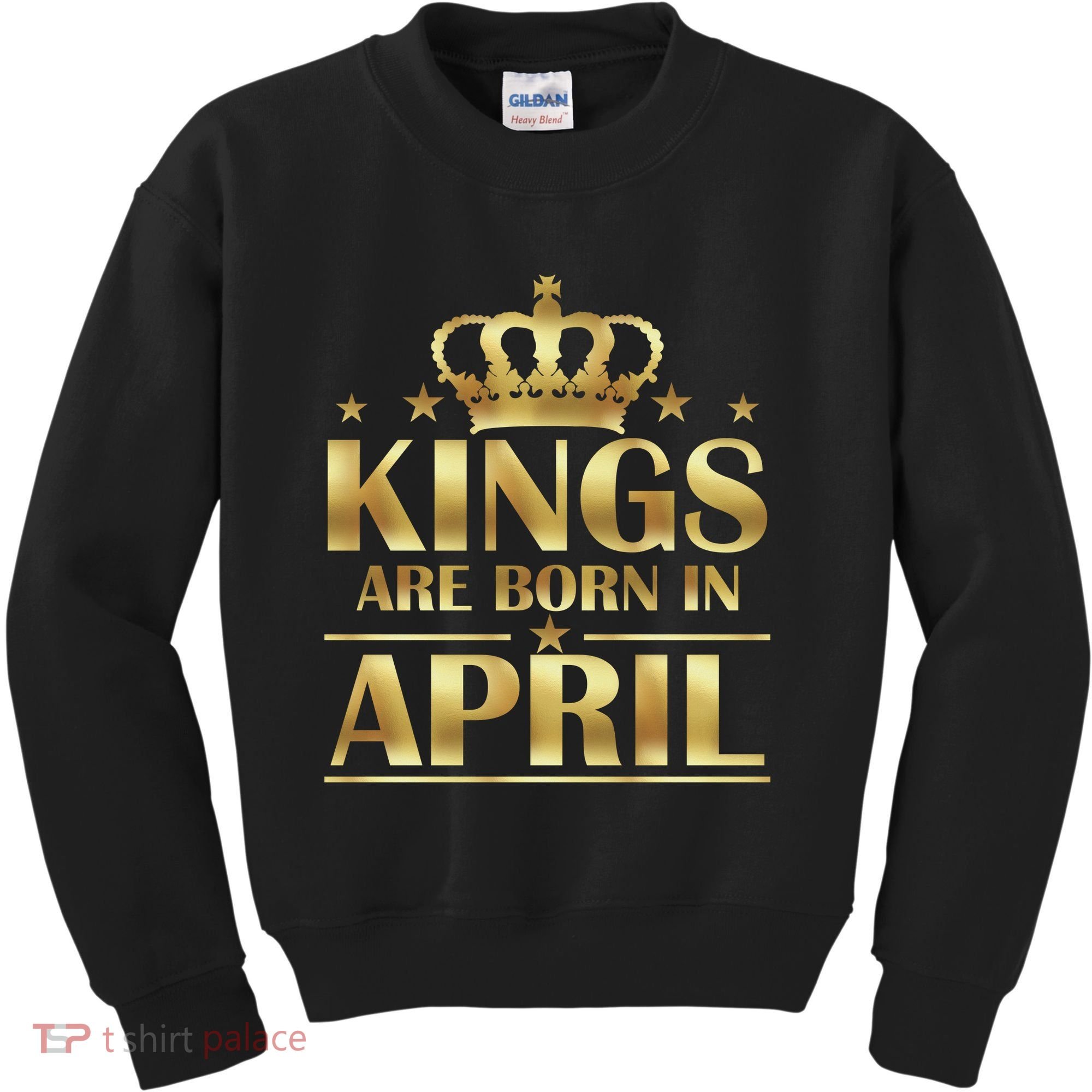 Limited Edition Kings Are Born in April Kids Sweatshirt