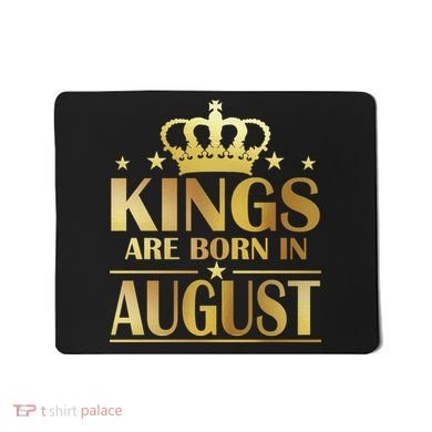Limited Edition Kings Are Born in August Mousepad