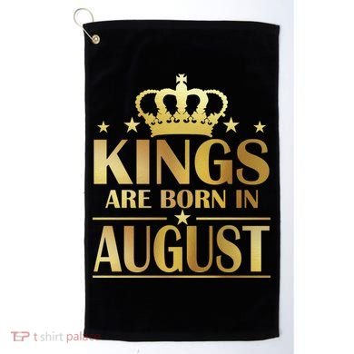 Limited Edition Kings Are Born in August Golf Towel