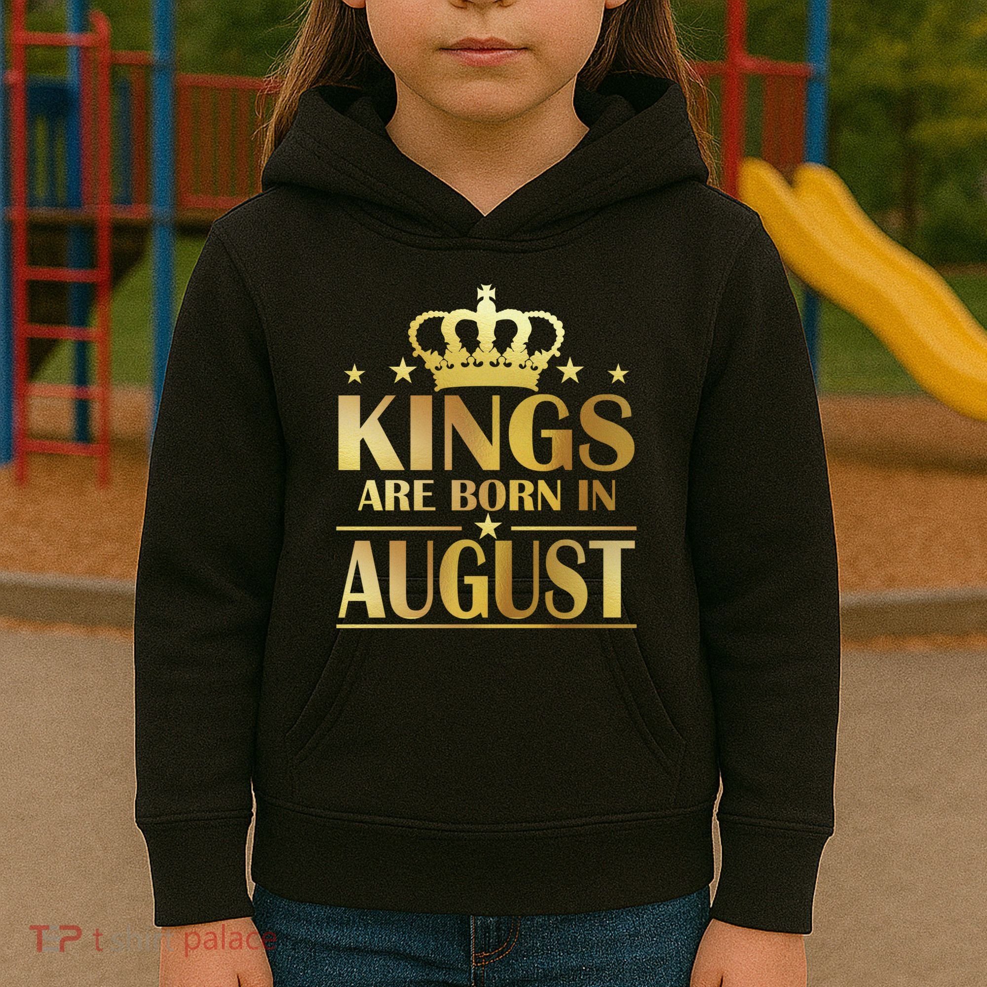 Limited Edition Kings Are Born in August Kids Hoodie