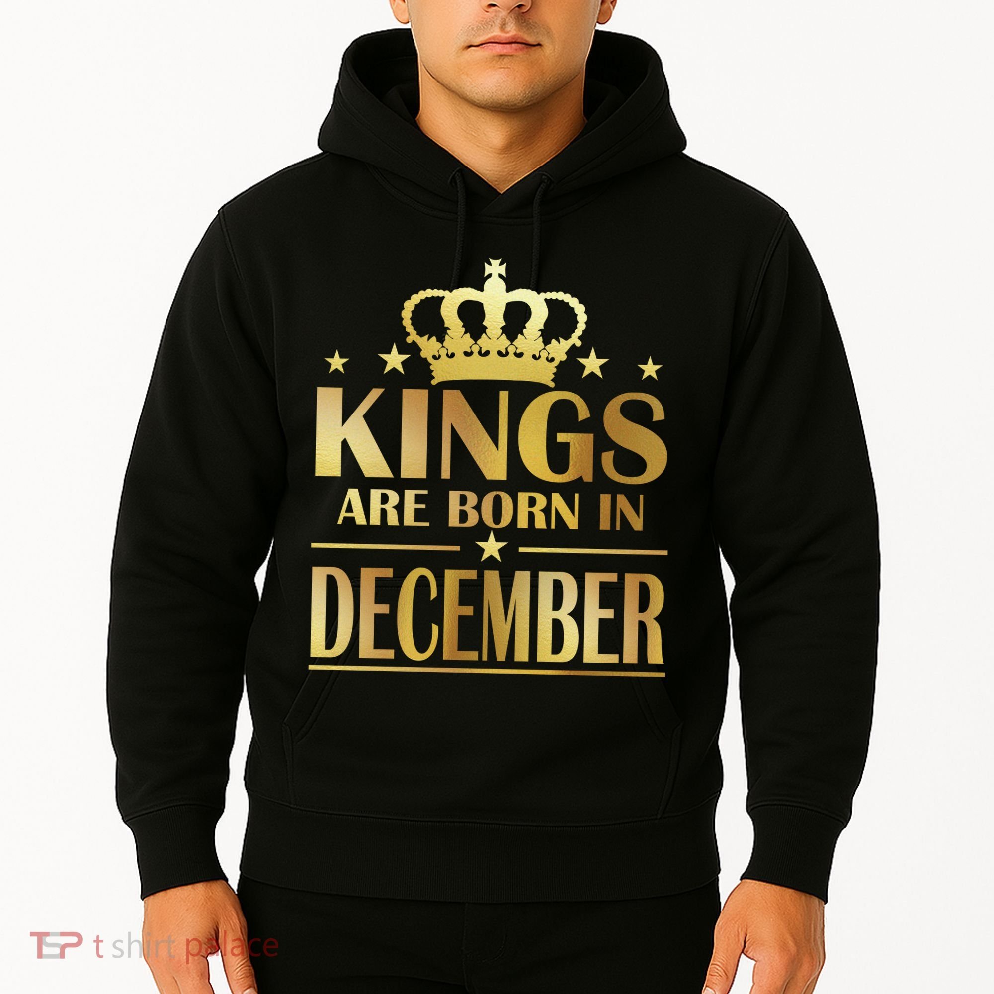 Limited Edition Kings Are Born in December Gold Print Hoodie