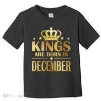 Limited Edition Kings Are Born in December Gold Print Toddler T-Shirt thumb 0