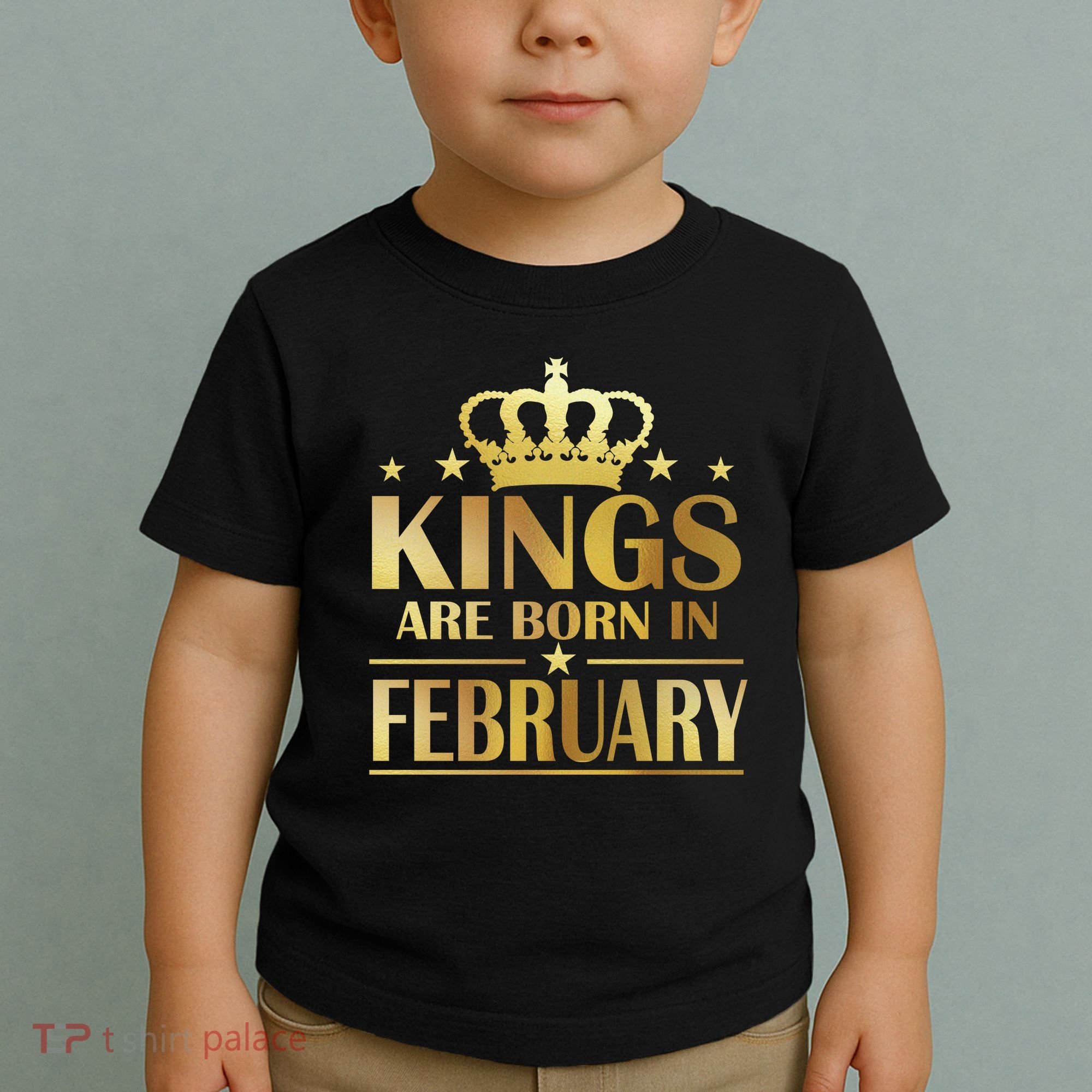 Limited Edition Kings Are Born In February Toddler T-Shirt