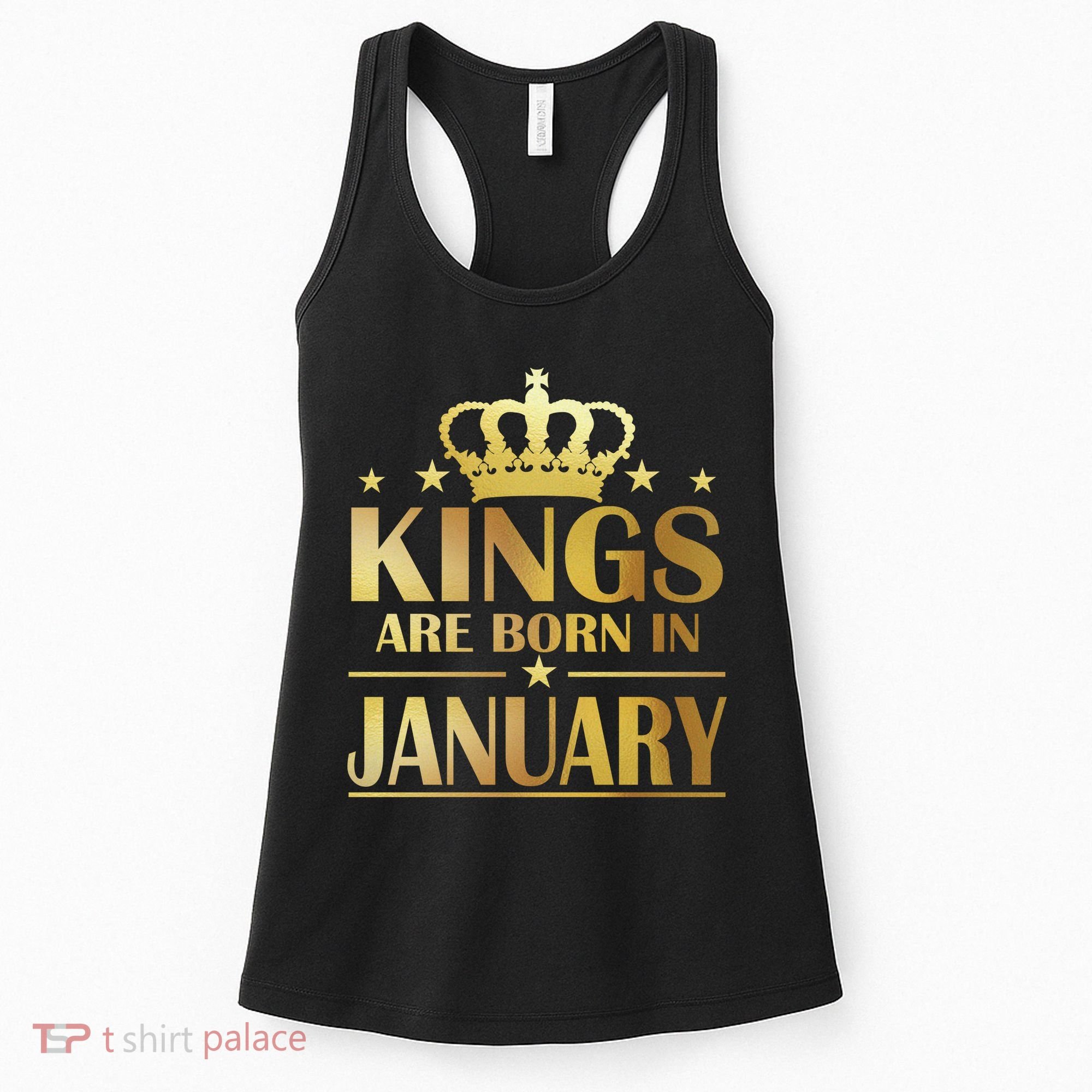 Limited Edition Kings Are Born in January Gold Print Women's Tank Top