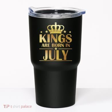 Limited Edition Kings Are Born in July Tumbler