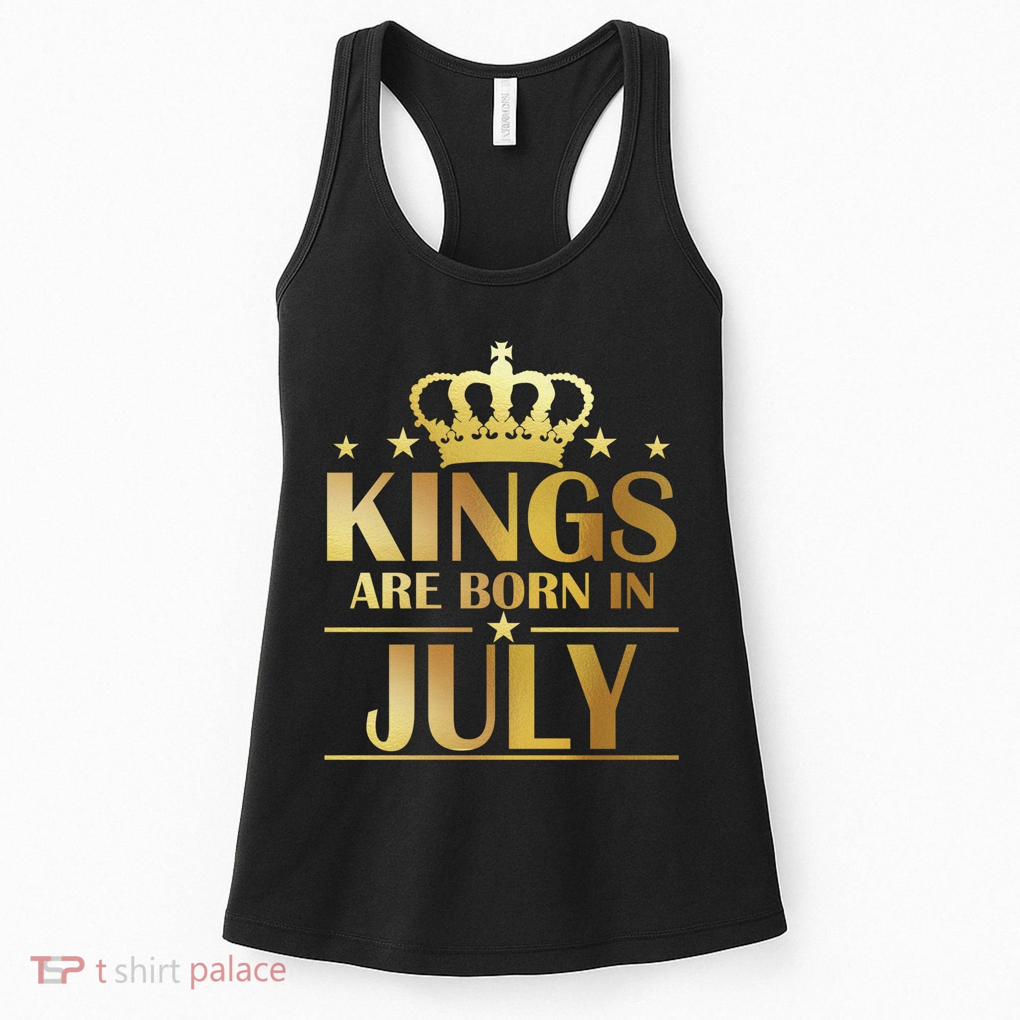 Limited Edition Kings Are Born in July Women's Tank Top