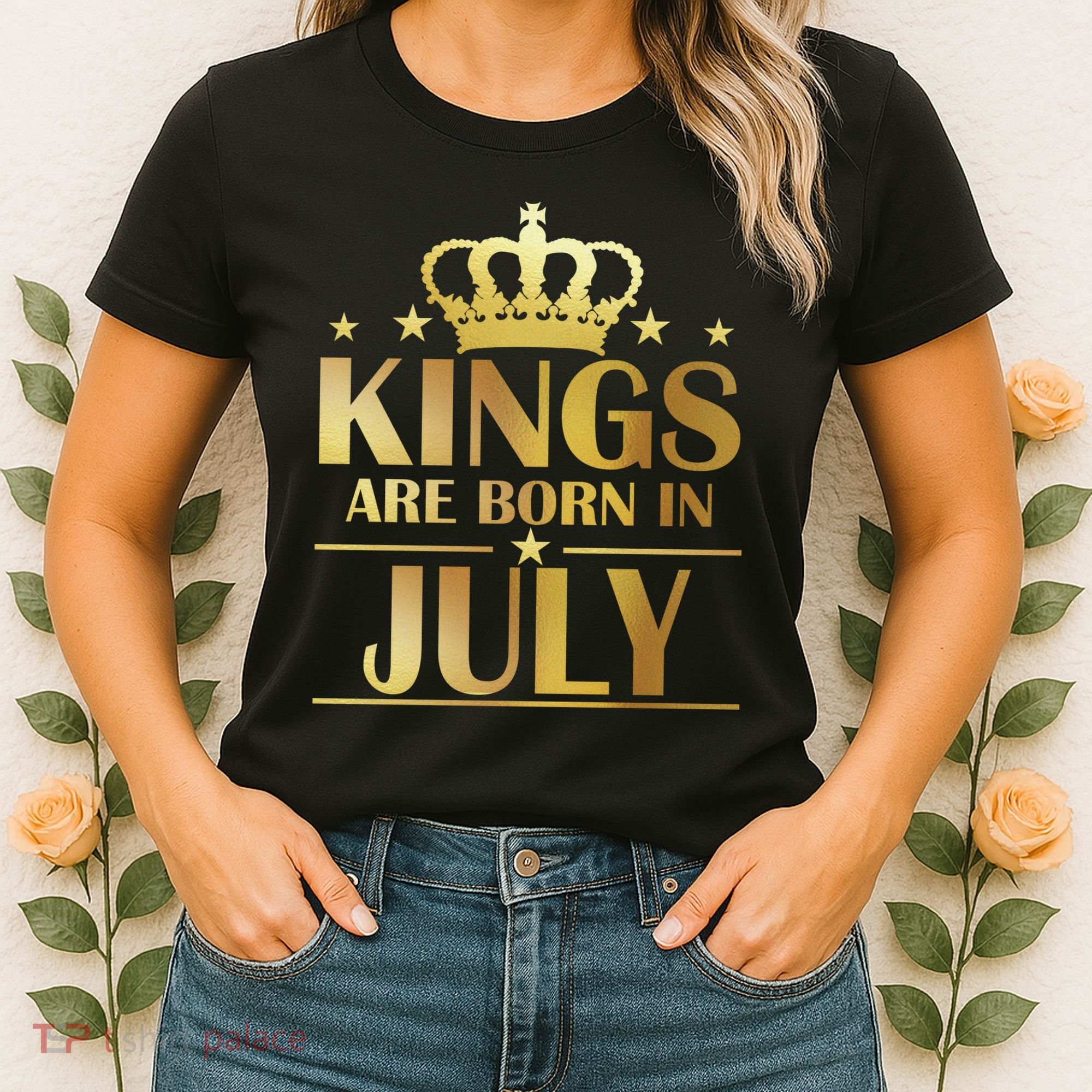 Limited Edition Kings Are Born in July Women's T-Shirt