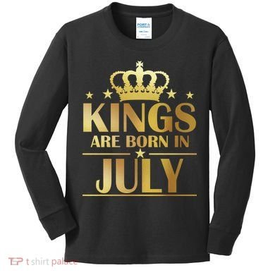Limited Edition Kings Are Born in July Kids Long Sleeve Shirt