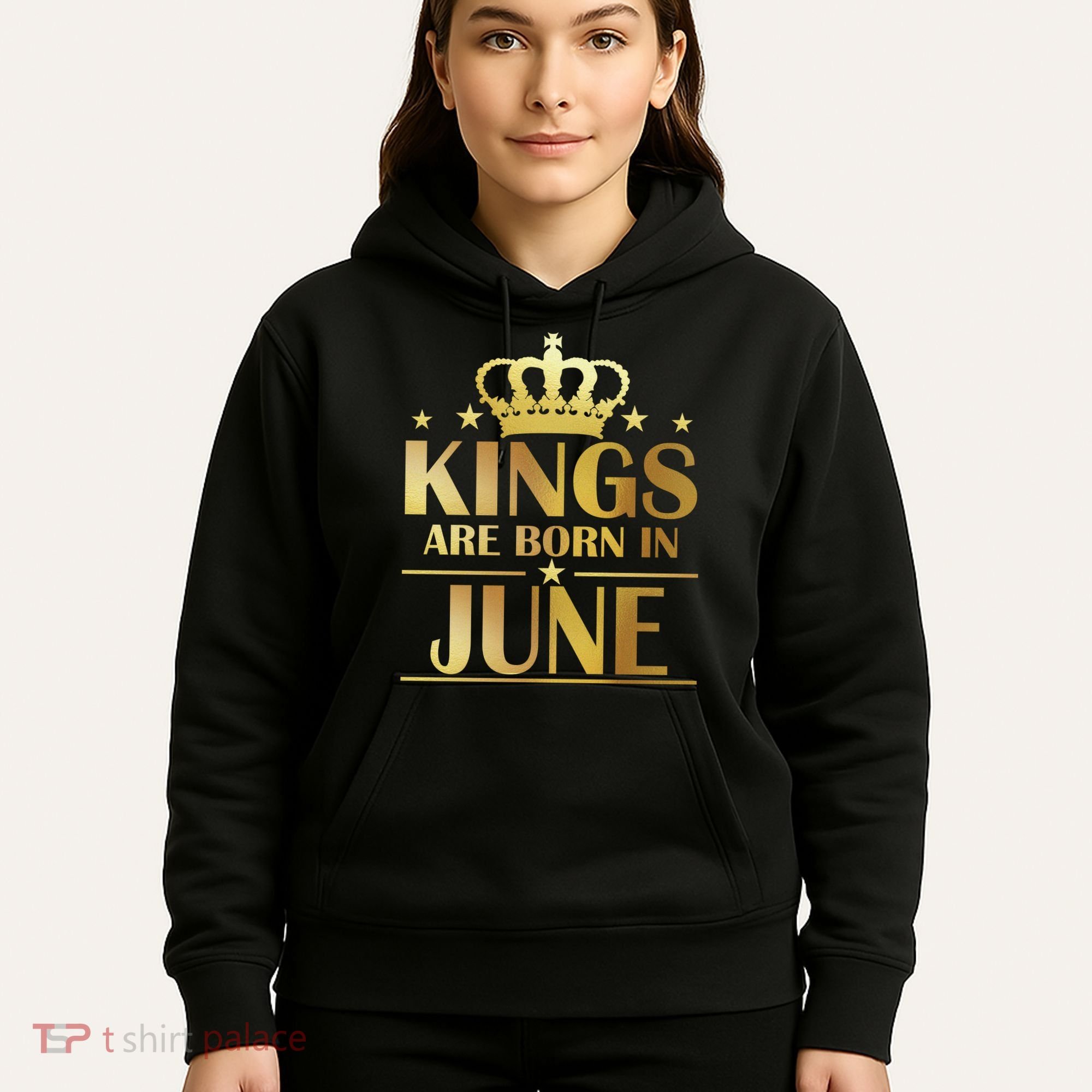 Limited Edition Kings Are Born in June Hoodie