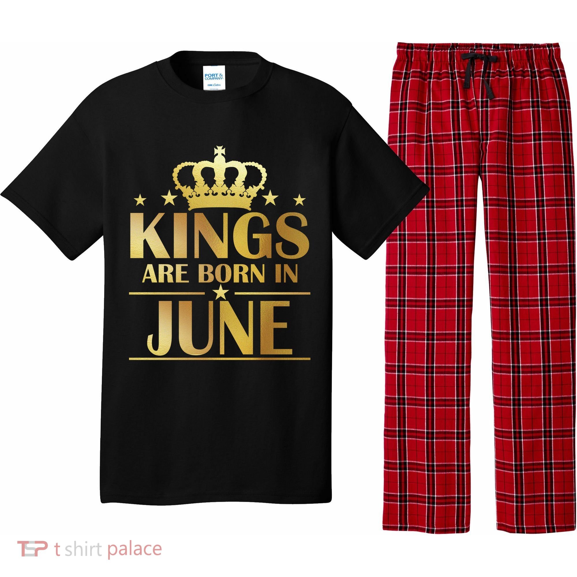 Limited Edition Kings Are Born in June Pajama Set