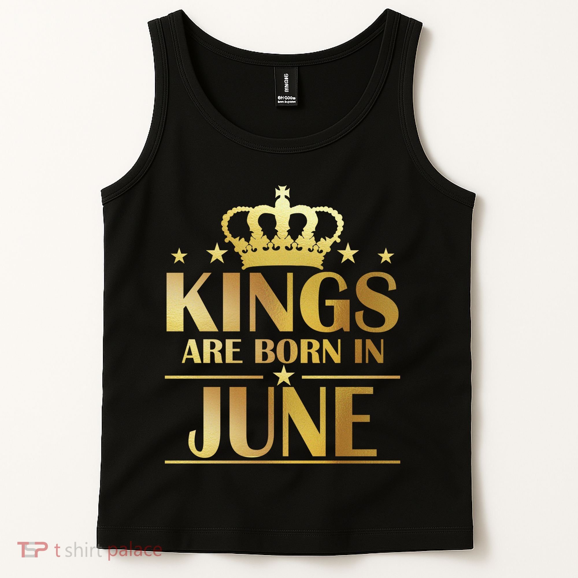 Limited Edition Kings Are Born in June Tank Top