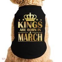 Limited Edition Kings Are Born in March Doggie Tank thumb 0